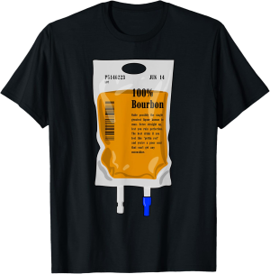 100 Bourbon Infusion Addicted to Scotch Whiskey TShirt